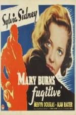 Watch Mary Burns Fugitive Megashare8