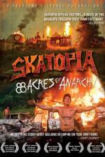 Watch Skatopia: 88 Acres of Anarchy Megashare8