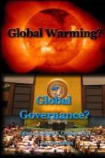 Watch Global Warming or Global Governance? Megashare8