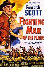 Watch Fighting Man of the Plains Megashare8