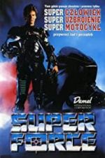 Watch Super Force Megashare8