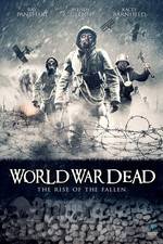 Watch World War Dead: Rise of the Fallen Megashare8