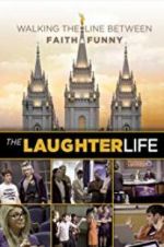 Watch The Laughter Life Megashare8