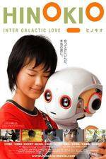 Watch Hinokio: Inter Galactic Love Megashare8