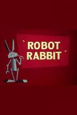 Watch Robot Rabbit (Short 1953) Megashare8