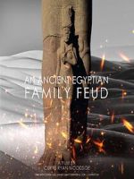 Watch Ancient Egyptian Family Feud Megashare8