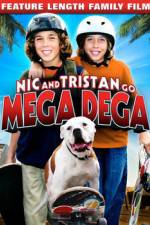 Watch Nic & Tristan Go Mega Dega Megashare8