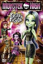 Watch Monster High: Freaky Fusion Megashare8