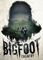 Watch Bigfoot Country Megashare8