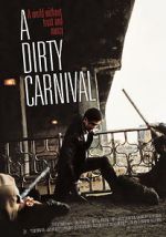 Watch A Dirty Carnival Megashare8