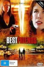 Watch Best Friends Megashare8