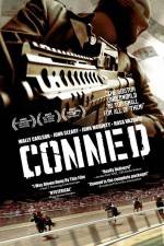 Watch Conned Megashare8