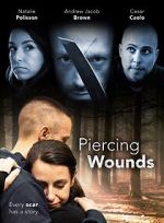 Watch Piercing Wounds Megashare8