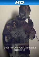 Watch Crisis Hotline: Veterans Press 1 (Short 2013) Megashare8