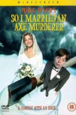 Watch So I Married an Axe Murderer Megashare8