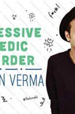 Watch Sapan Verma: Obsessive Comedic Disorder Megashare8