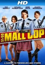 Watch Mall Cop Megashare8