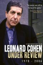 Watch Leonard Cohen: Under Review 1978-2006 Megashare8