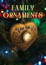 Watch Family Ornaments Megashare8