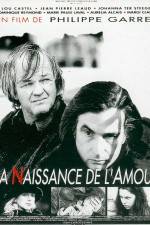 Watch La naissance de l'amour Megashare8