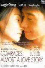 Watch Comrades: Almost a Love Story Megashare8