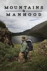 Watch Mountains & Manhood Megashare8