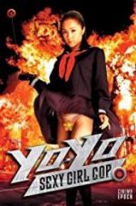 Watch Yo-Yo Sexy Girl Cop Megashare8