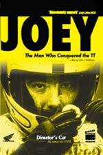 Watch JOEY  The Man Who Conquered the TT Megashare8
