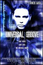 Watch Universal Groove Megashare8