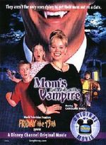 Watch Mom's Got a Date with a Vampire Megashare8