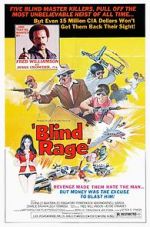 Watch Blind Rage Megashare8