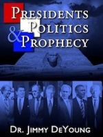 Watch Presidents, Politics, and Prophecy Megashare8