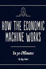 Watch How the Economic Machine Works Megashare8