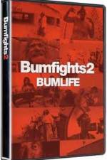 Watch Bumfights 2: Bumlife Megashare8