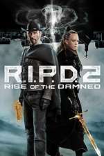 Watch R.I.P.D. 2: Rise of the Damned Megashare8