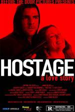 Watch Hostage A Love Story Megashare8