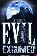 Watch Evil Exhumed Megashare8