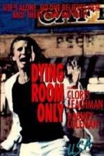 Watch Dying Room Only Megashare8