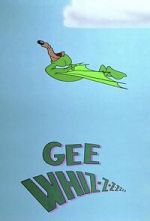 Watch Gee Whiz-z-z-z-z-z-z (Short 1956) Online Megashare8
