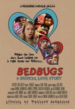 Watch Bedbugs: A Musical Love Story (Short 2014) Megashare8