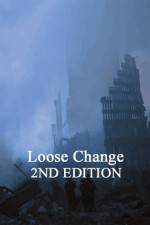 Watch Loose Change: Second Edition Megashare8