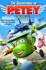 Watch Adventures of Petey and Friends Megashare8