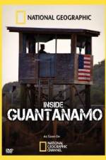 Watch NationaI Geographic Inside the Wire: Guantanamo Megashare8