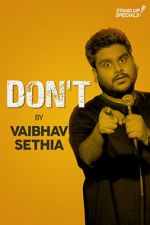 Watch Vaibhav Sethia: Don\'t Megashare8