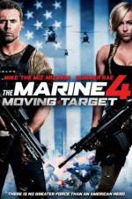 Watch The Marine 4: Moving Target Megashare8