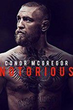 Watch Conor McGregor: Notorious Megashare8
