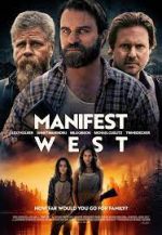 Watch Manifest West Megashare8