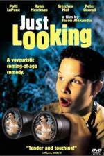 Watch Just Looking Megashare8