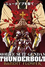 Watch Mobile Suit Gundam Thunderbolt: Bandit Flower Megashare8