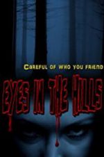 Watch Eyes In The Hills Megashare8